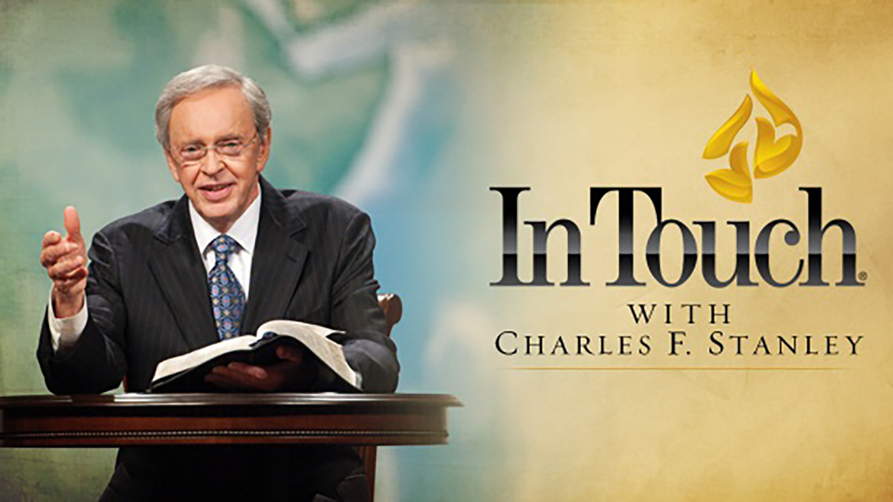 In Touch With Dr. Charles Stanley - TBN