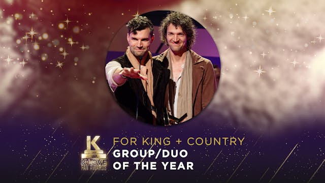 Group Of The Year - FOR KING + COUNTRY