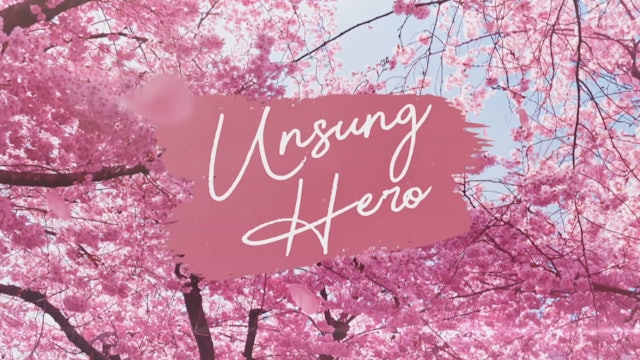 Unsung Hero: A Mother's Day Special