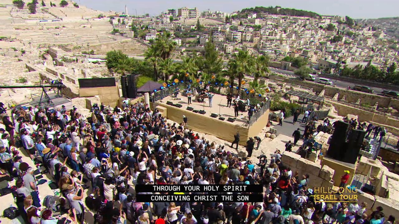 Hillsong Israel Tour The Temple Mount Watch TBN Trinity