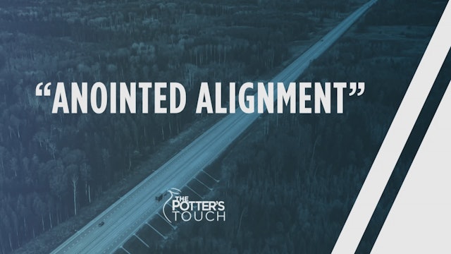 Anointed Alignment