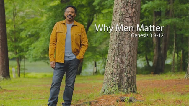 Why Men Matter