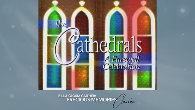 Cathedrals - A Farewell Celebration