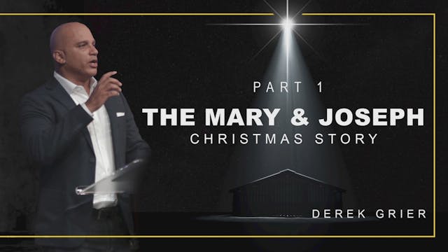 Mary and Joseph Part 1