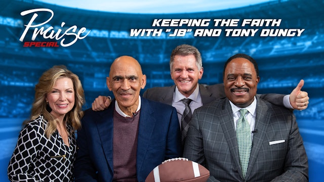 Keeping the Faith with James "JB" Brown & Tony Dungy