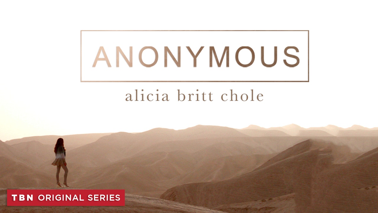 Anonymous with Alicia Britt Chole