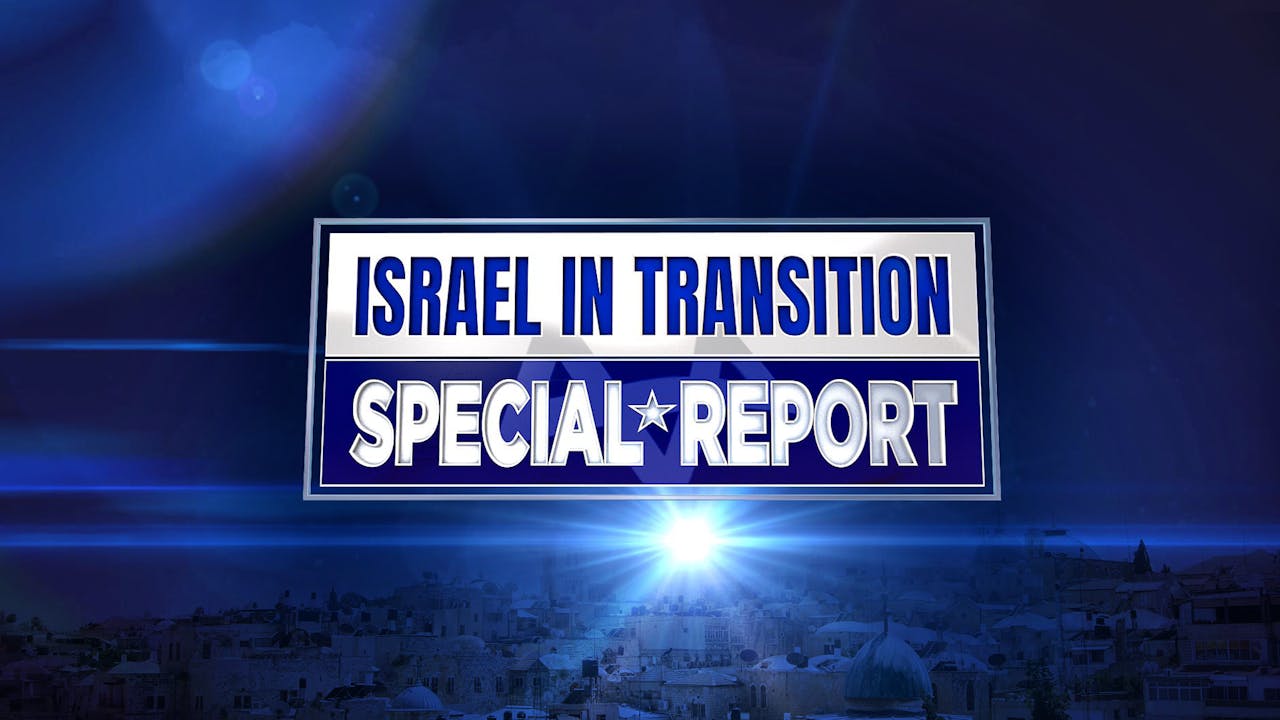 Israel in Transition Watch TBN Trinity Broadcasting Network