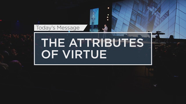 The Attributes of Virtue