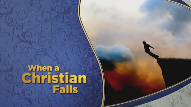 When A Christian Falls