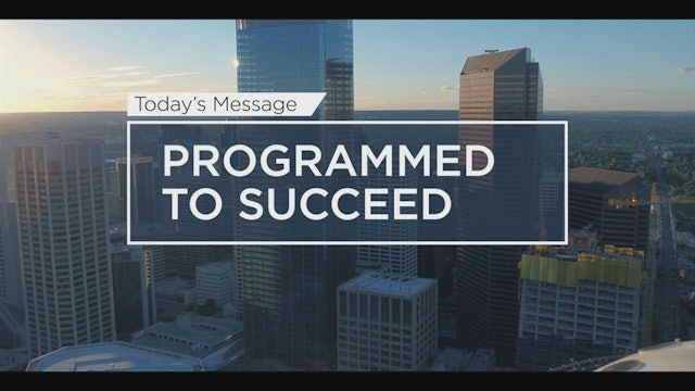 Programmed To Succeed