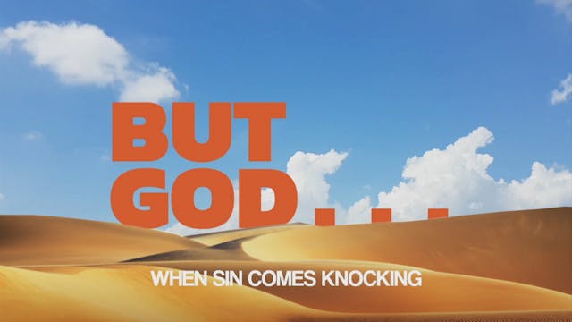 When Sin Comes Knocking