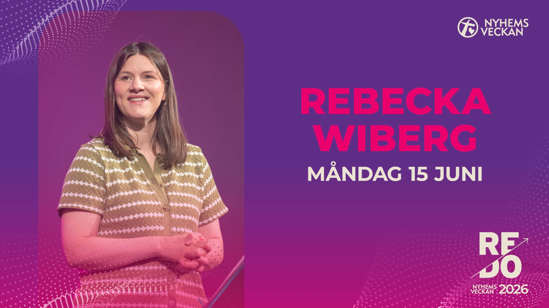 Förmiddagsmöte med Rebecka Wiberg | Måndag 15 juni | Nyhemsveckan 2026