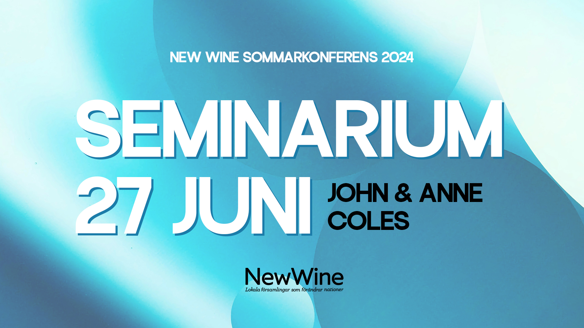 Seminarium 27 juni - John & Anne Coles | New Wine 2024