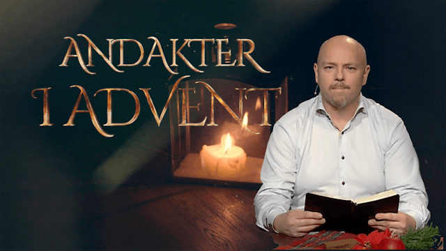 Andakter i Advent | 17 december | Fra...