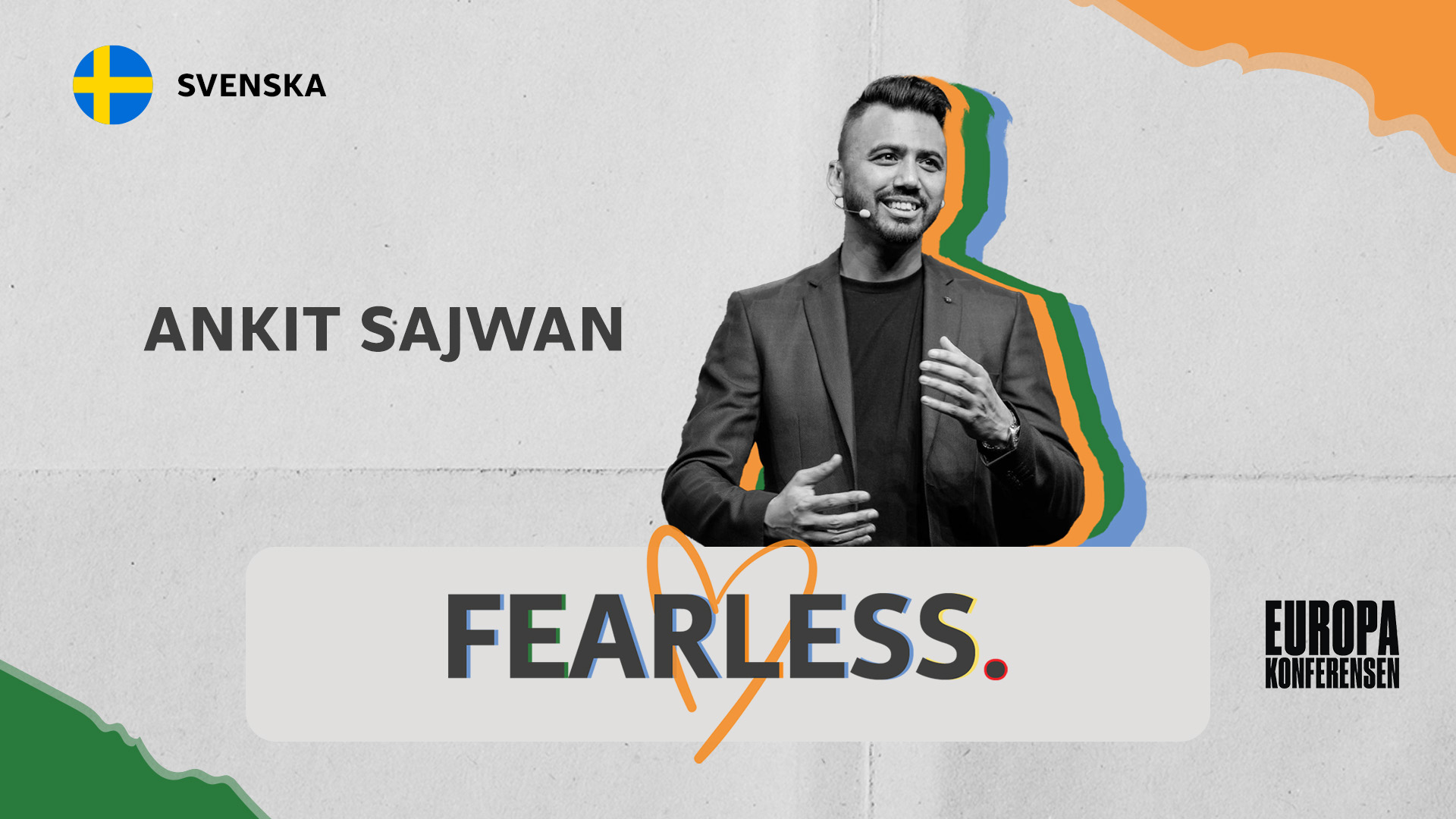 Kvällsmöte 25 juli - Ankit Sajwan | Europakonferensen 2024