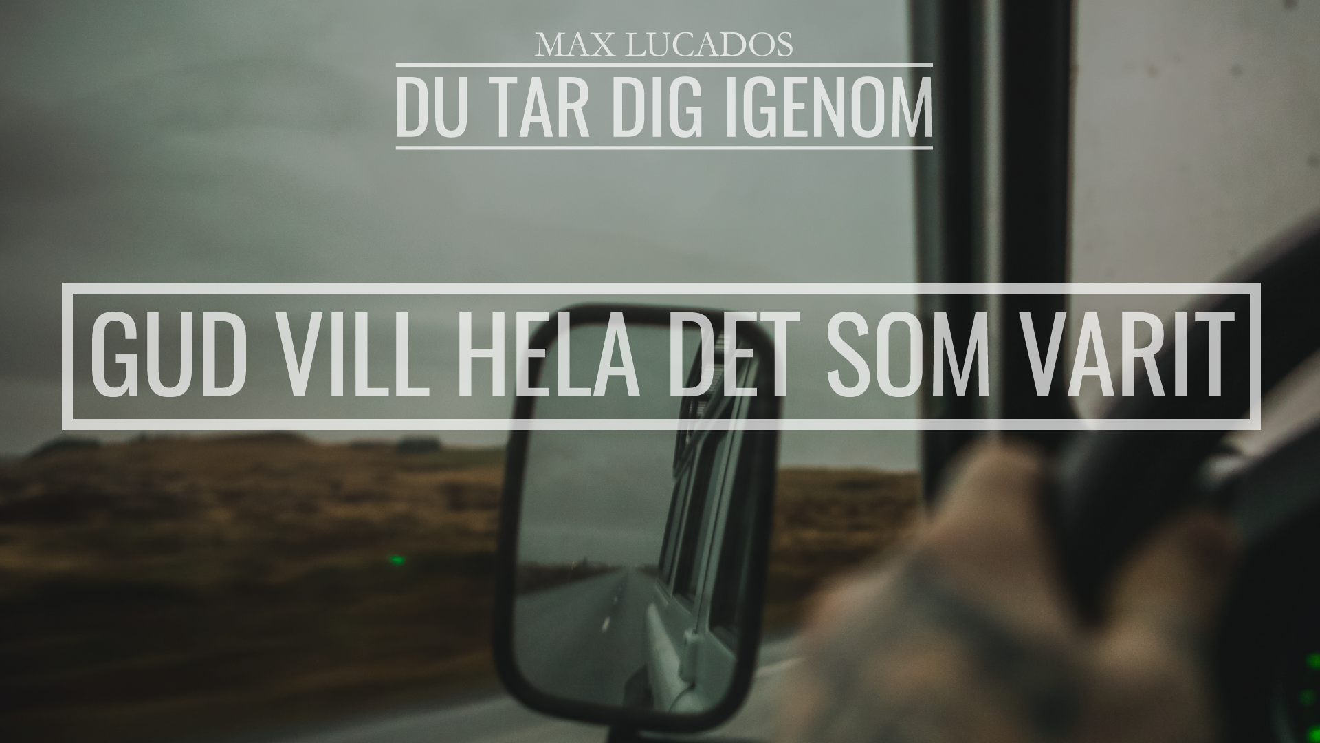 Gud har inte glömt ditt förflutna | Du tar dig igenom