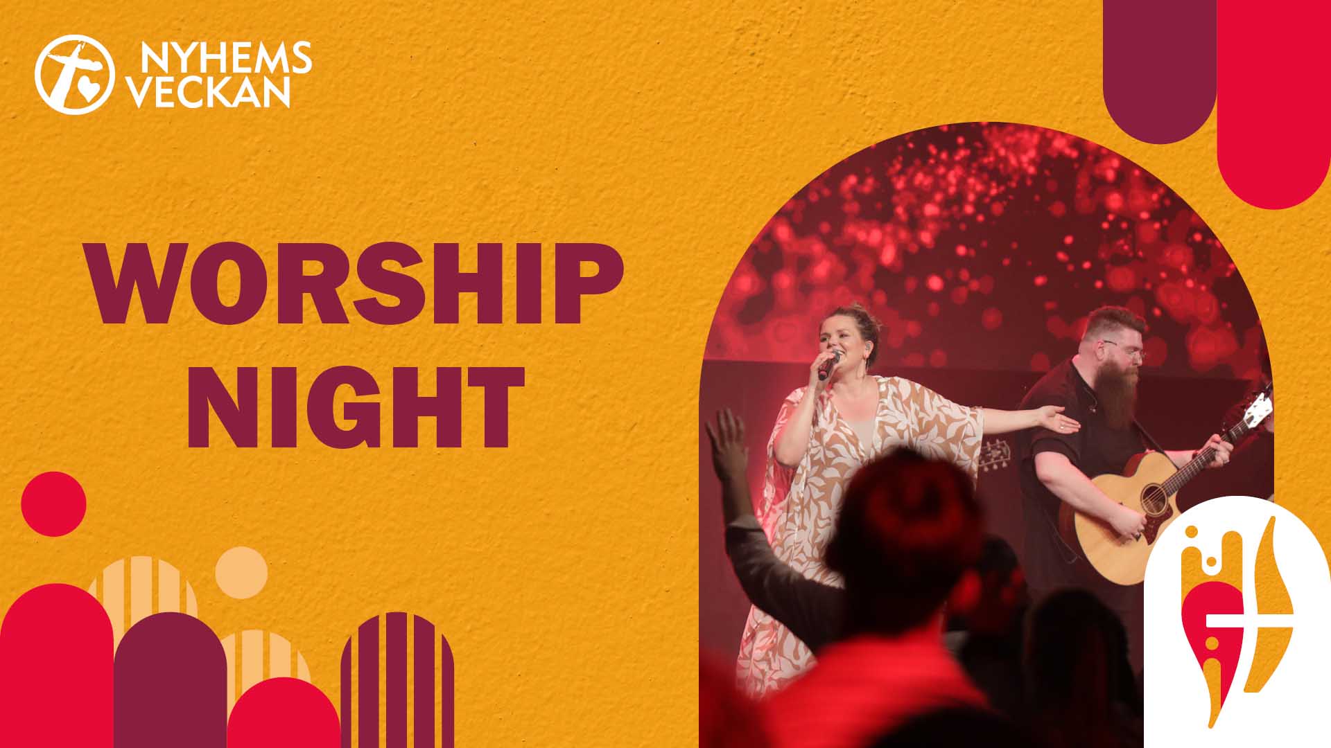 Worship Night 21 juni | Nyhemsveckan 2024
