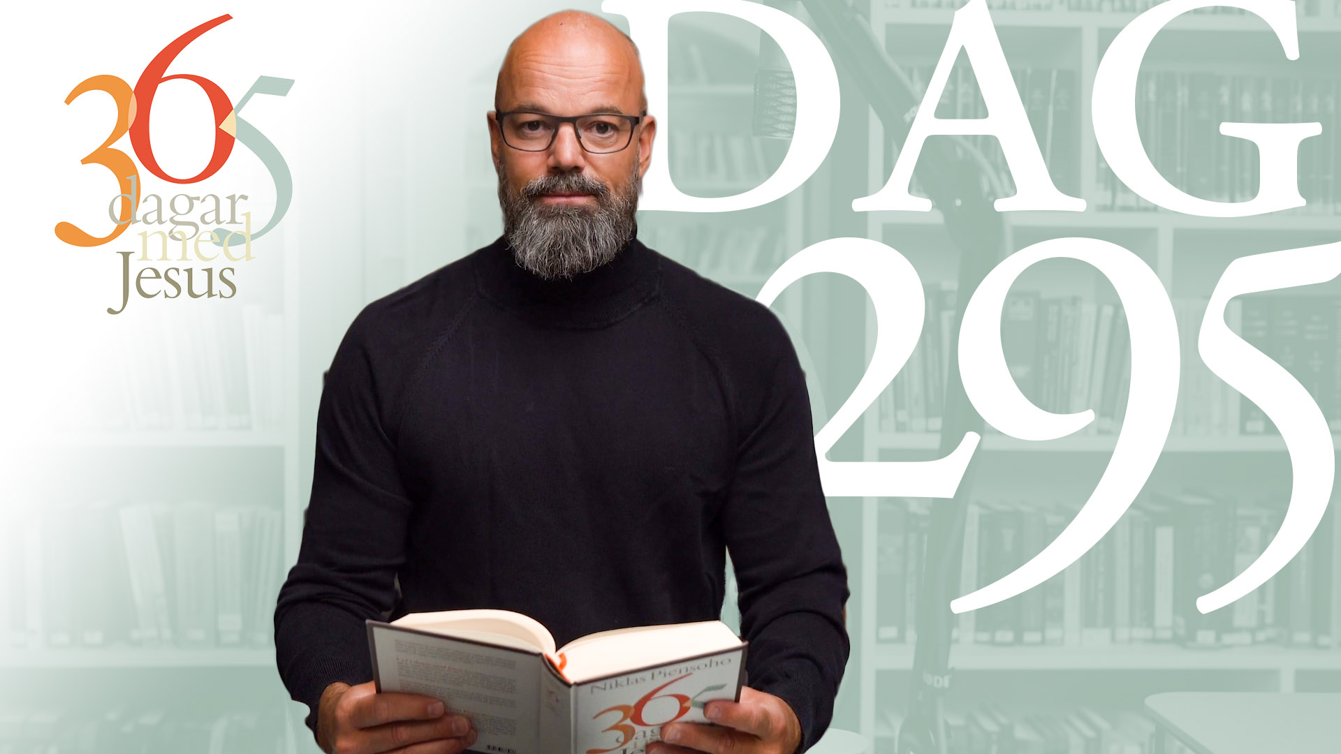 Dag 295: Ett förfärligt facit | 365 dagar med Jesus