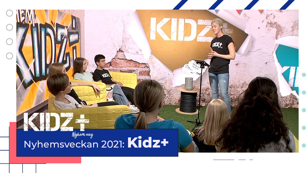 KIDZ+ Nyhem 2021 | Tisdag