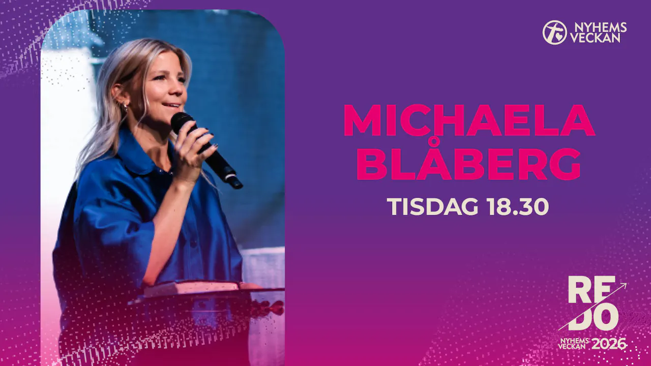 Kvällsmöte med Michaela Blåberg | Tisdag 18.30 | Nyhemsveckan 2026