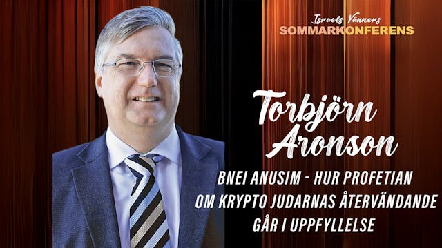 Torbjörn Aronson | Israels Vänner So...
