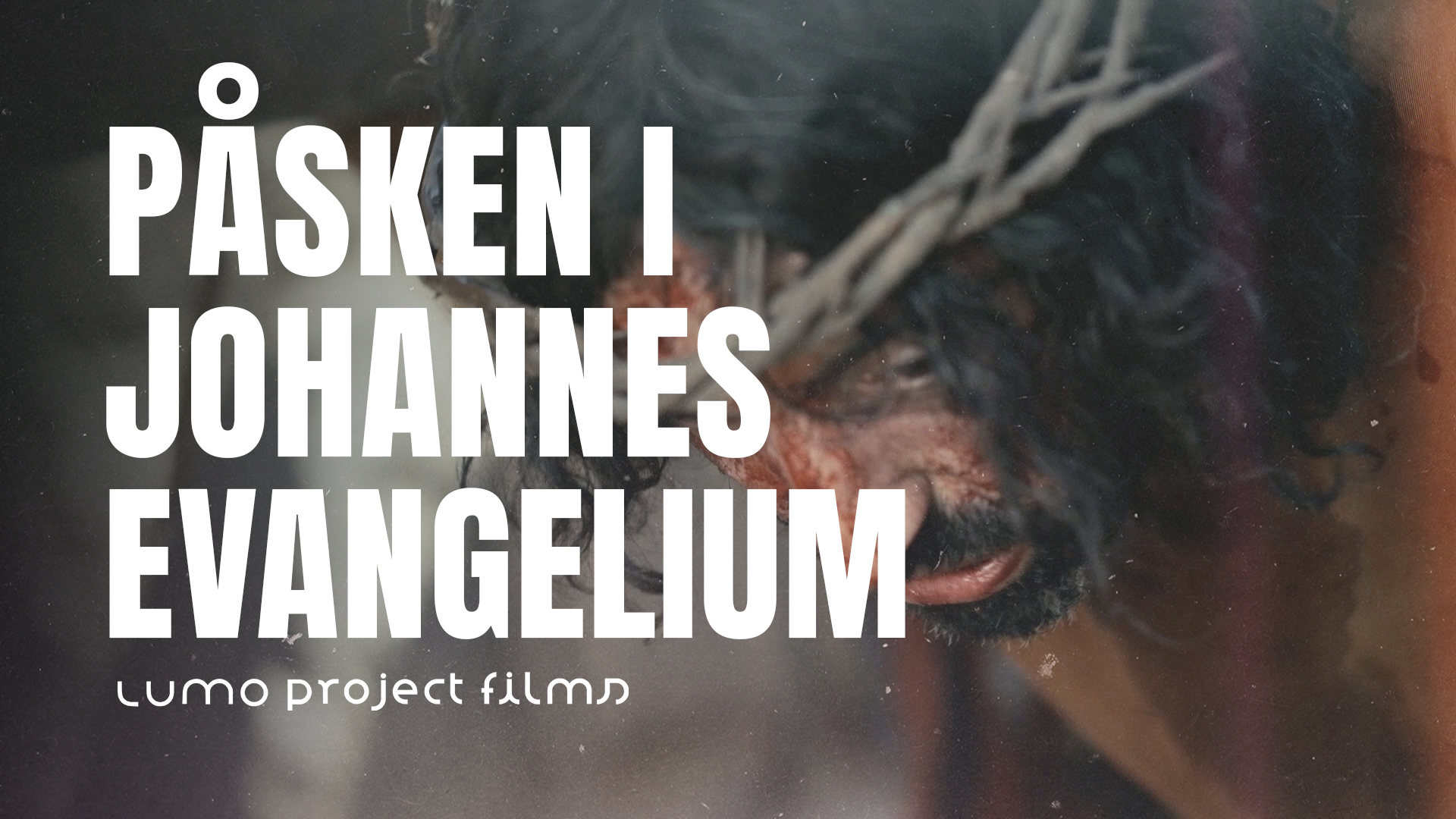 Påsken i Johannes Evangelium