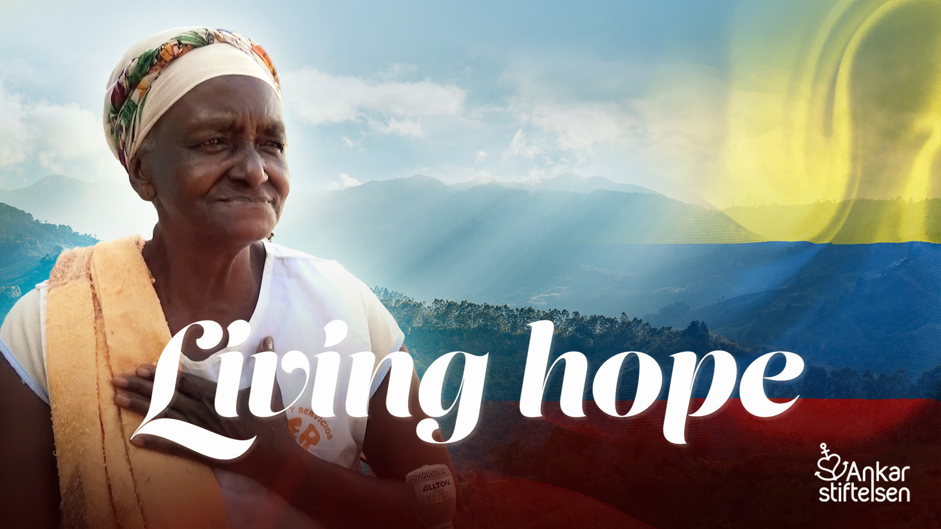 Living Hope | Ankarstiftelsen