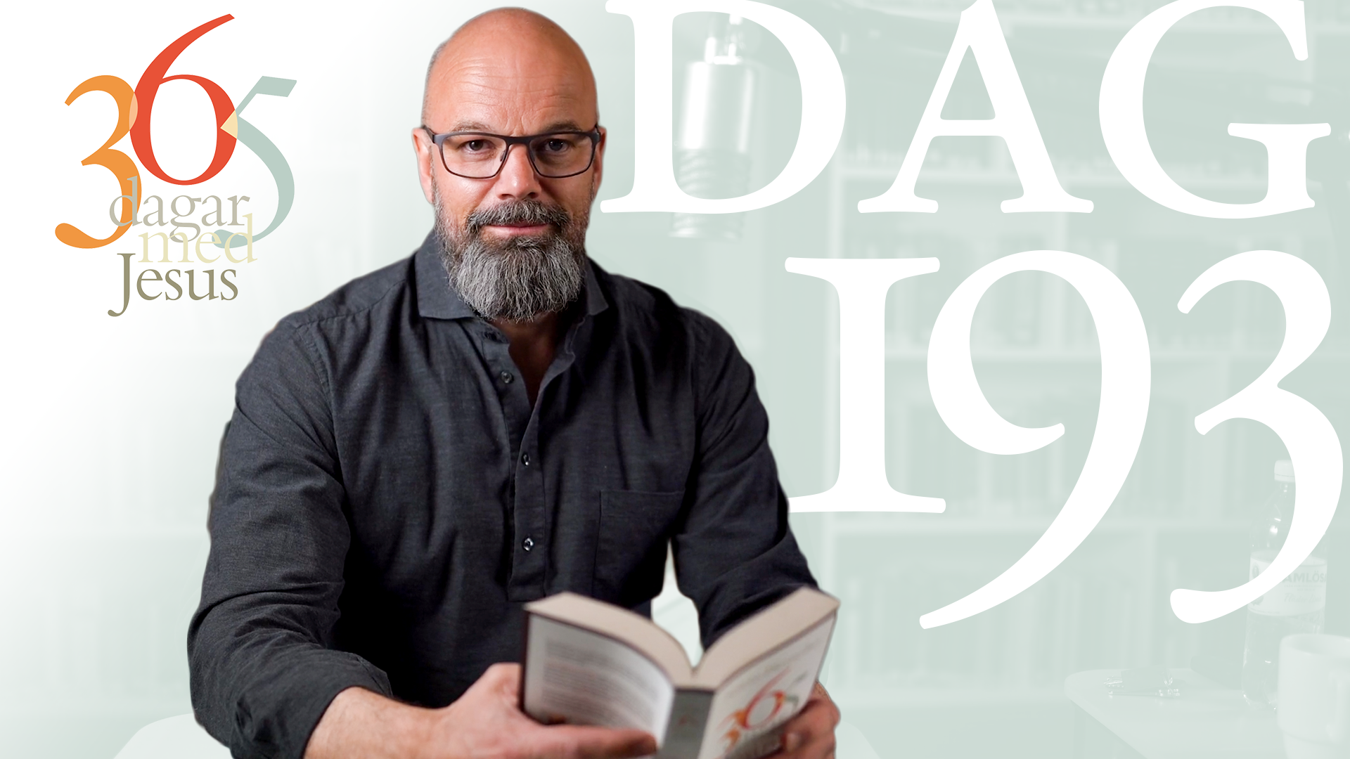 Dag 193: En chans för de självgoda | 365 dagar med Jesus