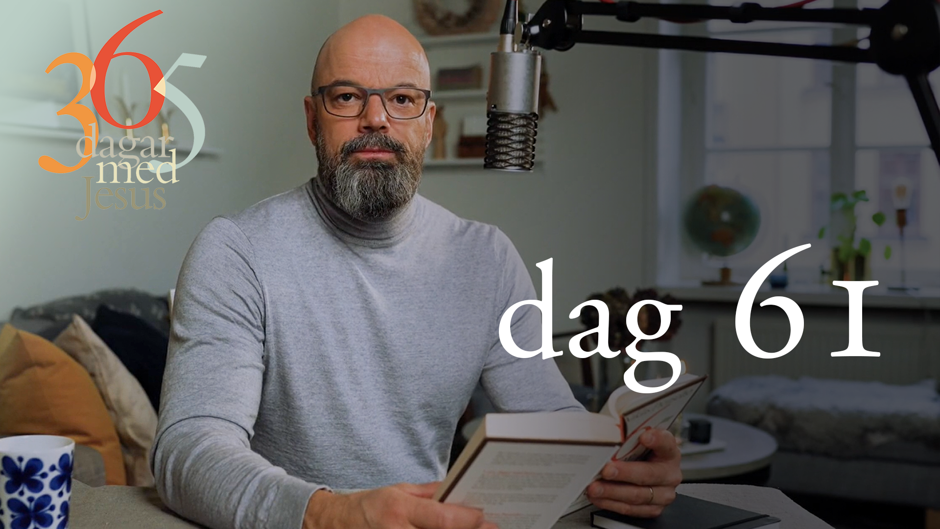 Dag 61: Skäggiga gubbar | 365 dagar med Jesus