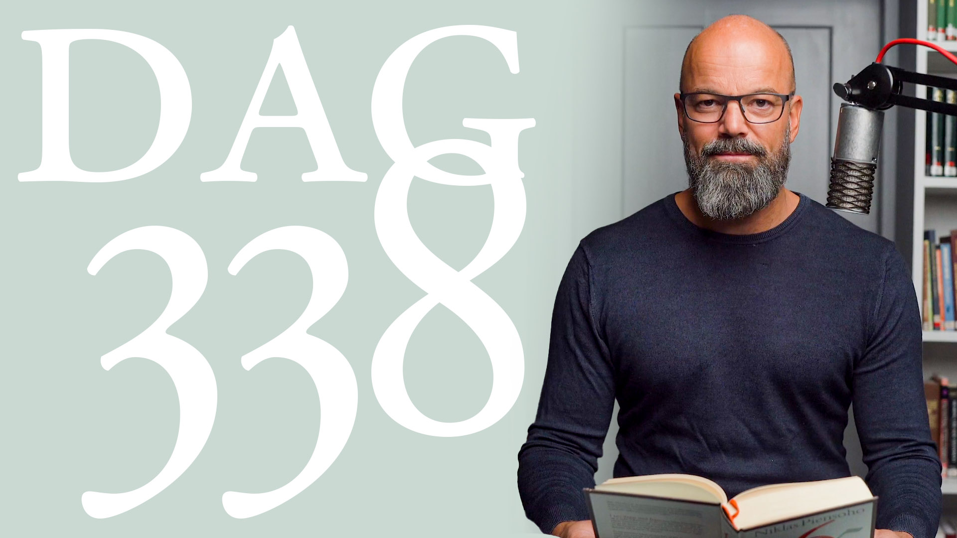 Dag 338: Låt Gud veta | 365 dagar med Jesus