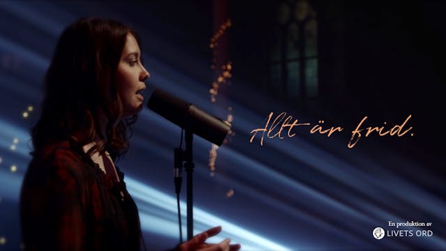 Allt är frid | Från Livets Ord