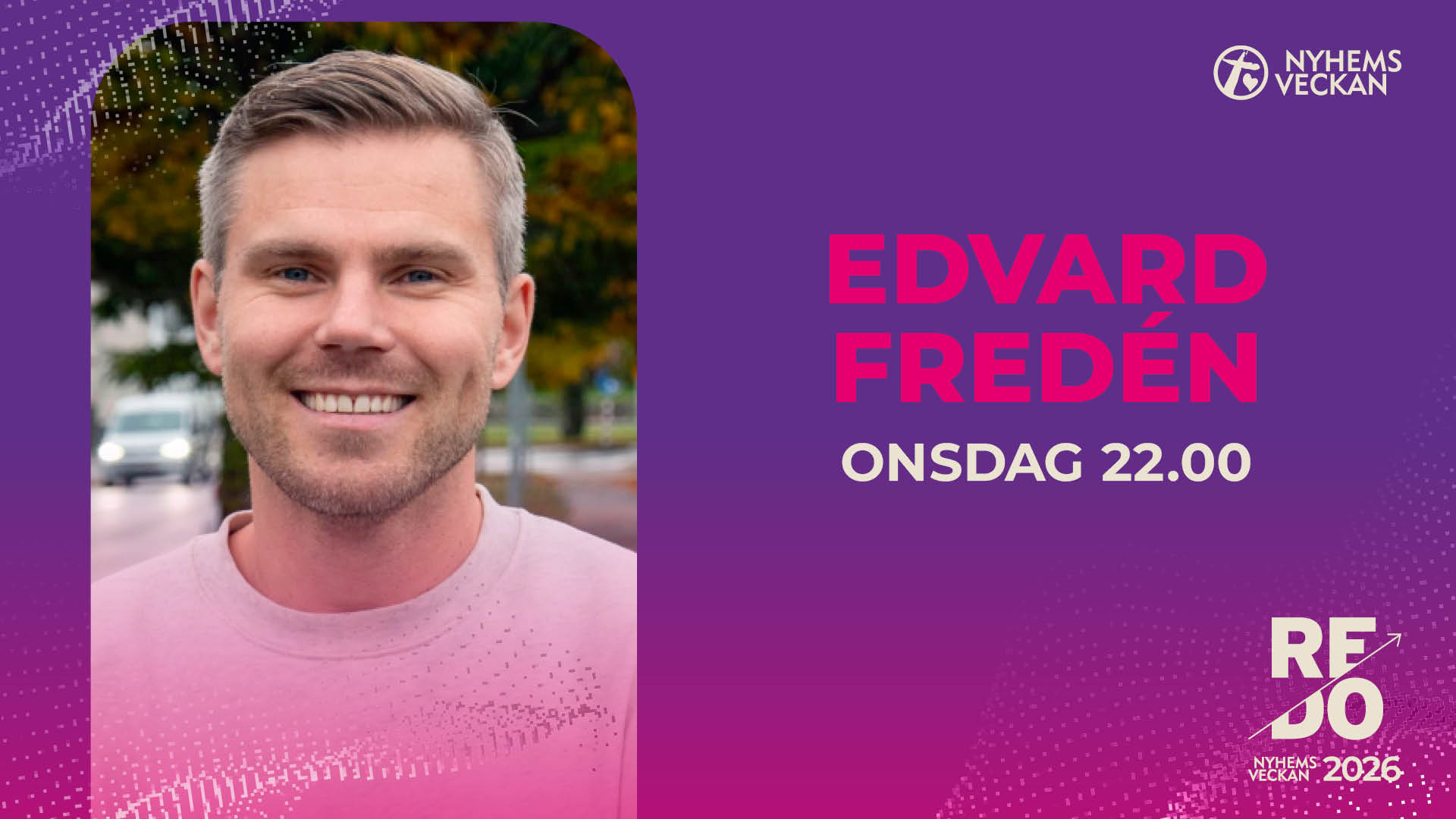 Nattmöte med Edvard Fréden | Onsdag 22.00 | Nyhemsveckan 2026