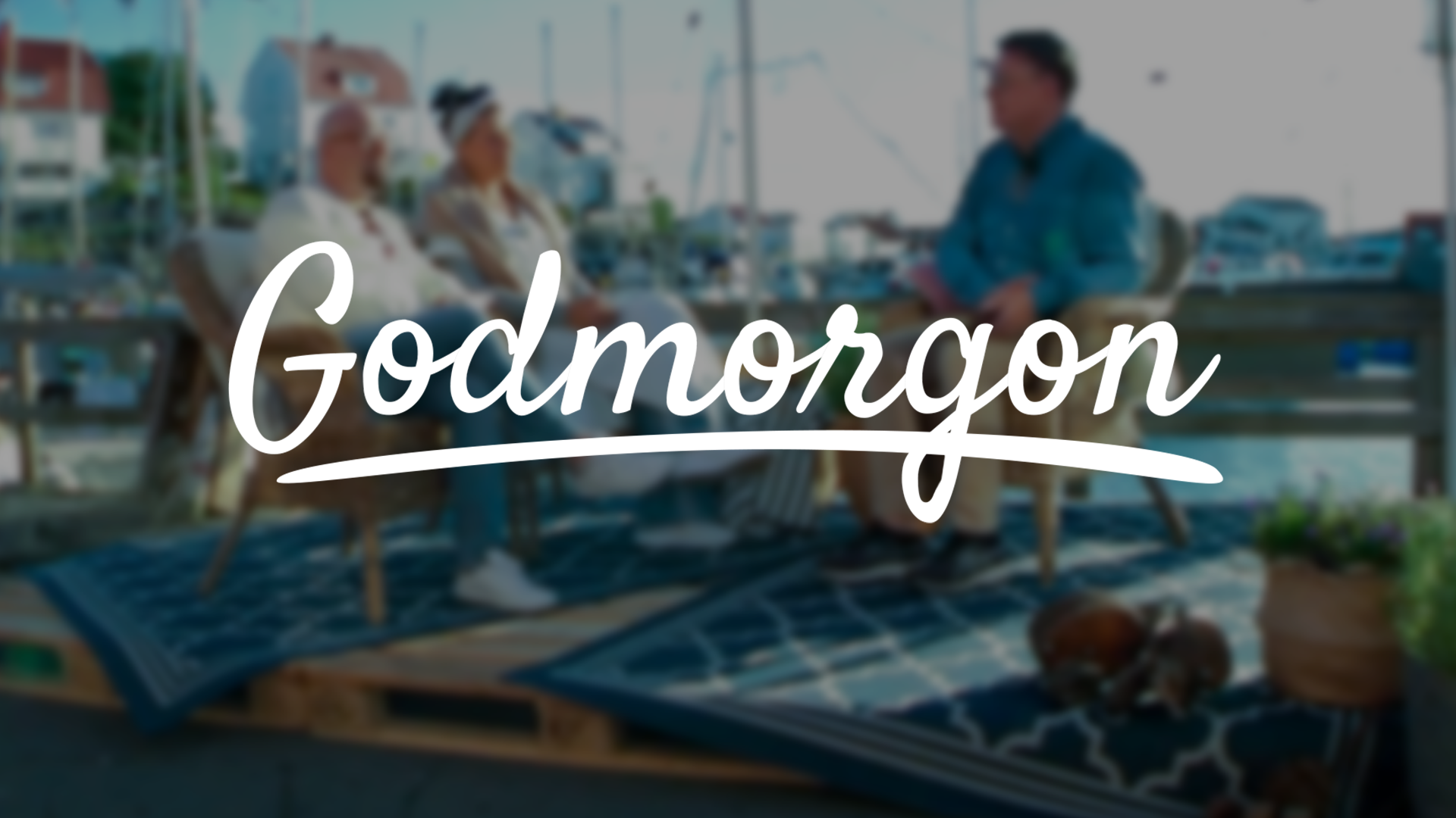 4 augusti | Godmorgon