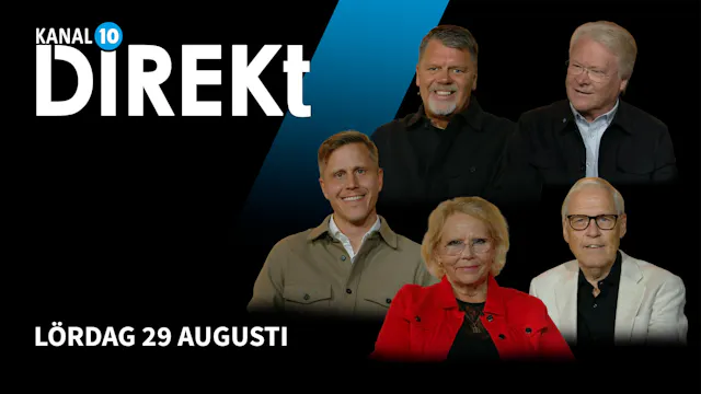 Lördag 29 augusti | Kanal 10 Direkt