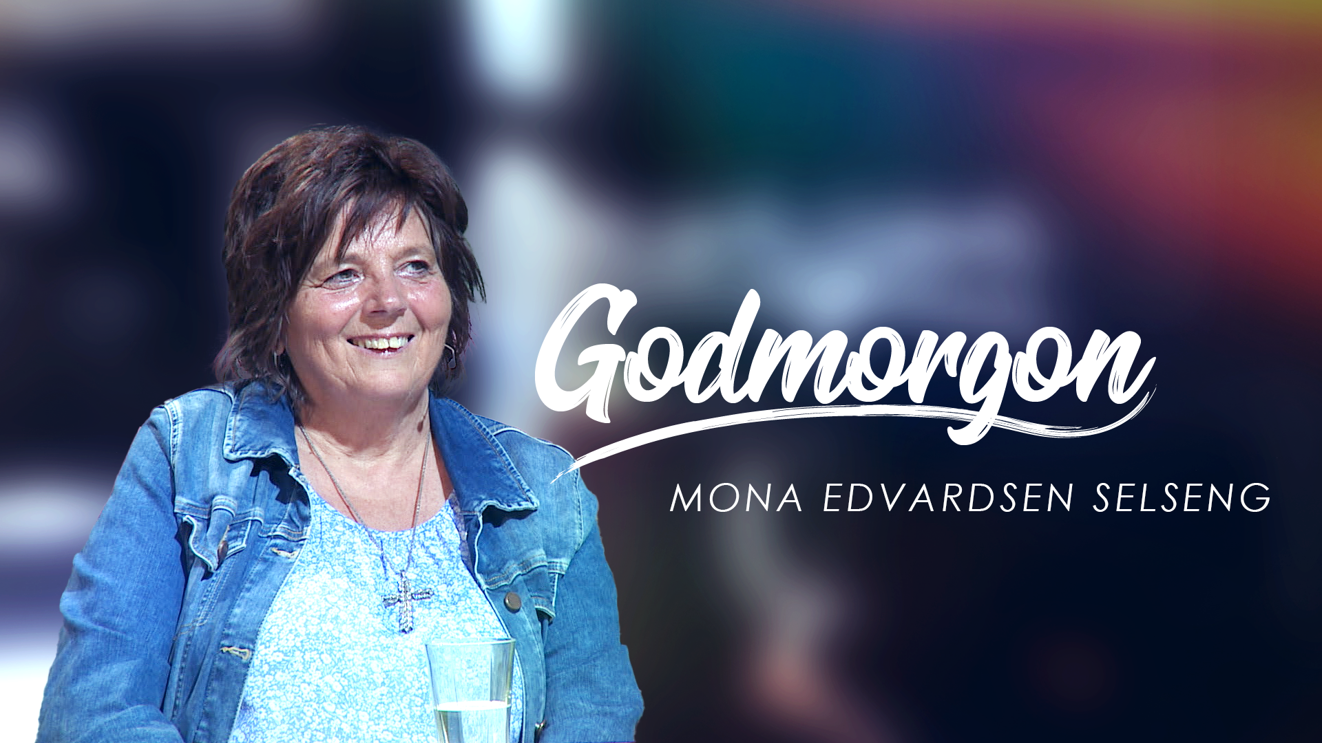Mona Edvardsen Selseng | Godmorgon