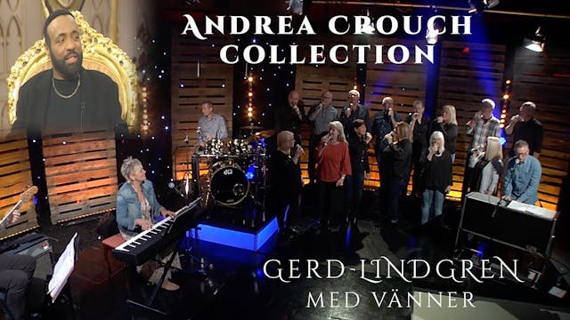 Andrae Crouch Collection | Gerd Lindg...