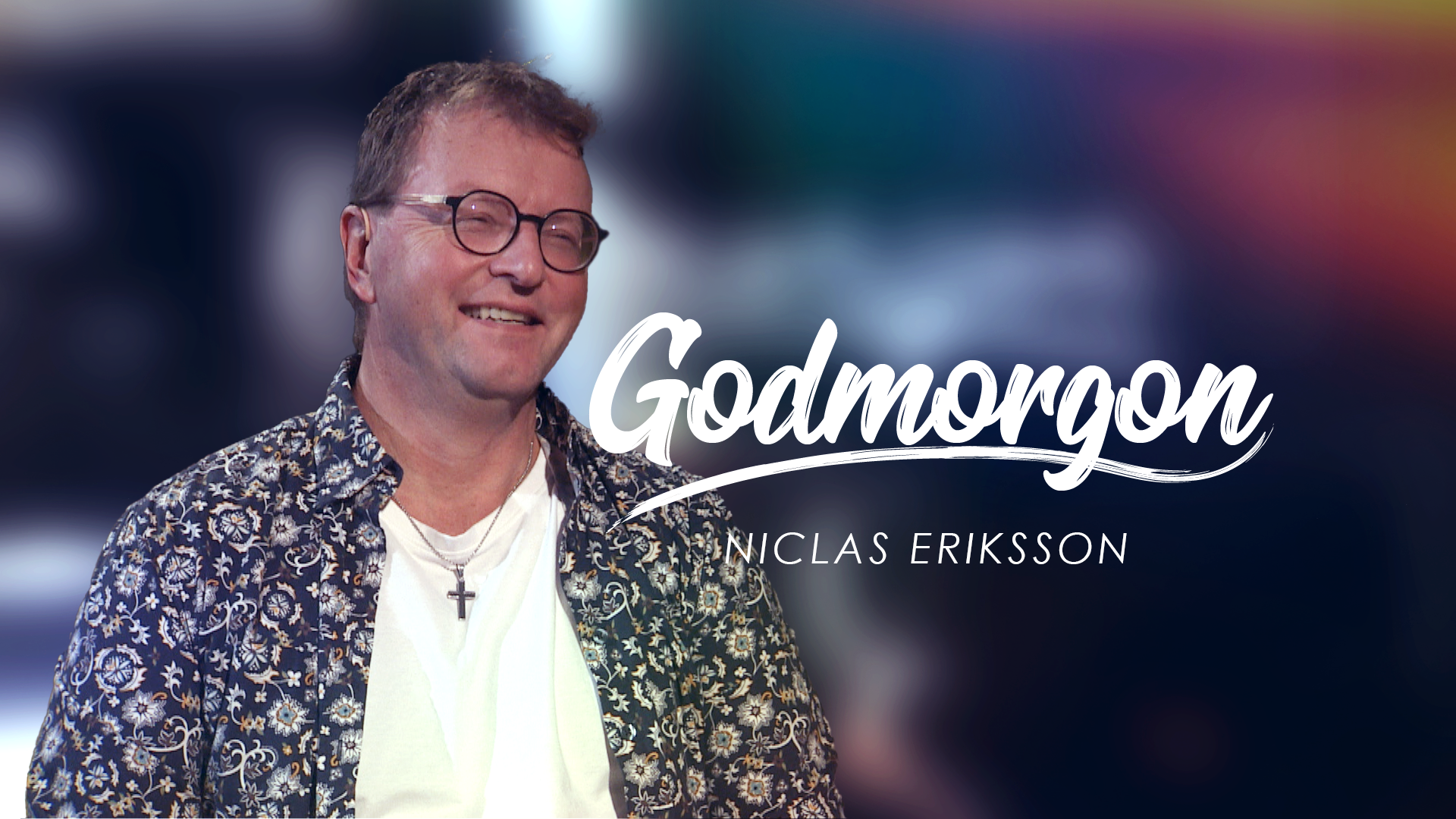 Niclas Eriksson | Godmorgon