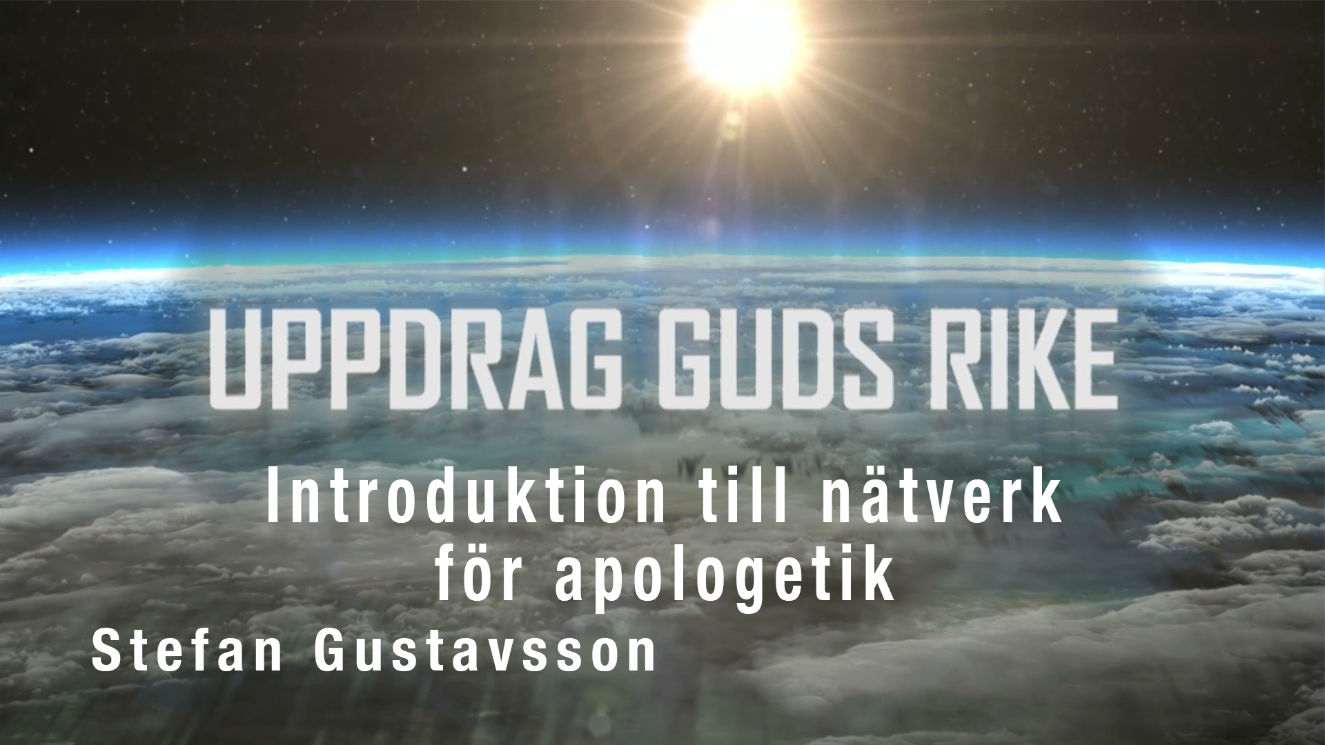 Introduktion till nätverk för apologetik | Uppdrag Guds Rike