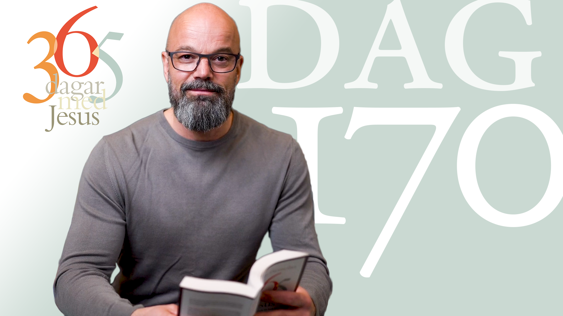 Dag 170: Om du visste vad Gud har att ge! | 365 dagar med Jesus