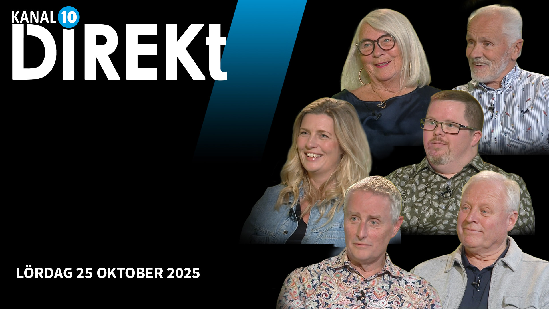 Lördag 25 oktober 2025 | Kanal 10 Direkt