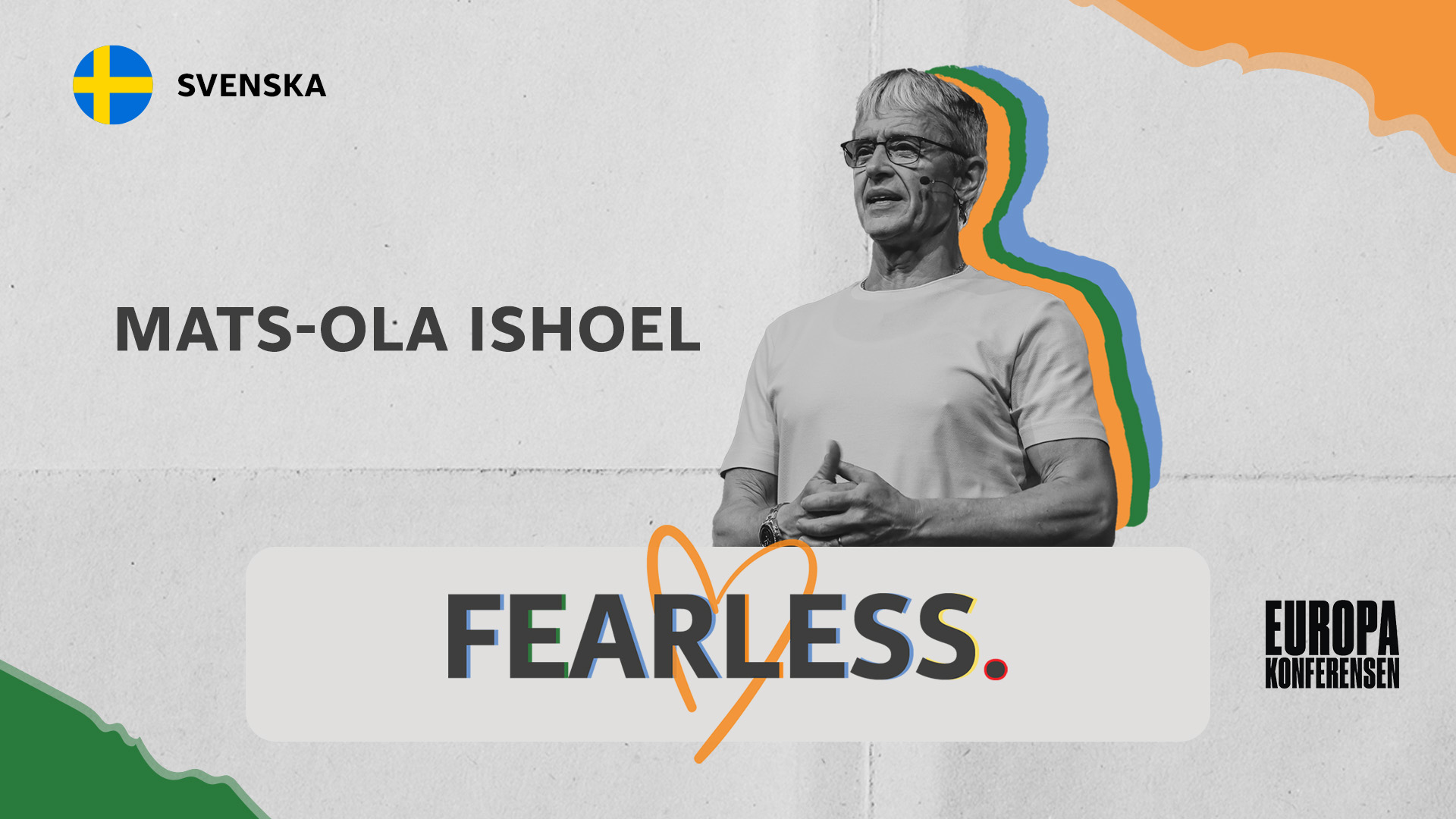 Förmiddagsmöte 25 juli - Mats-Ola Ishoel | Europakonferensen 2024