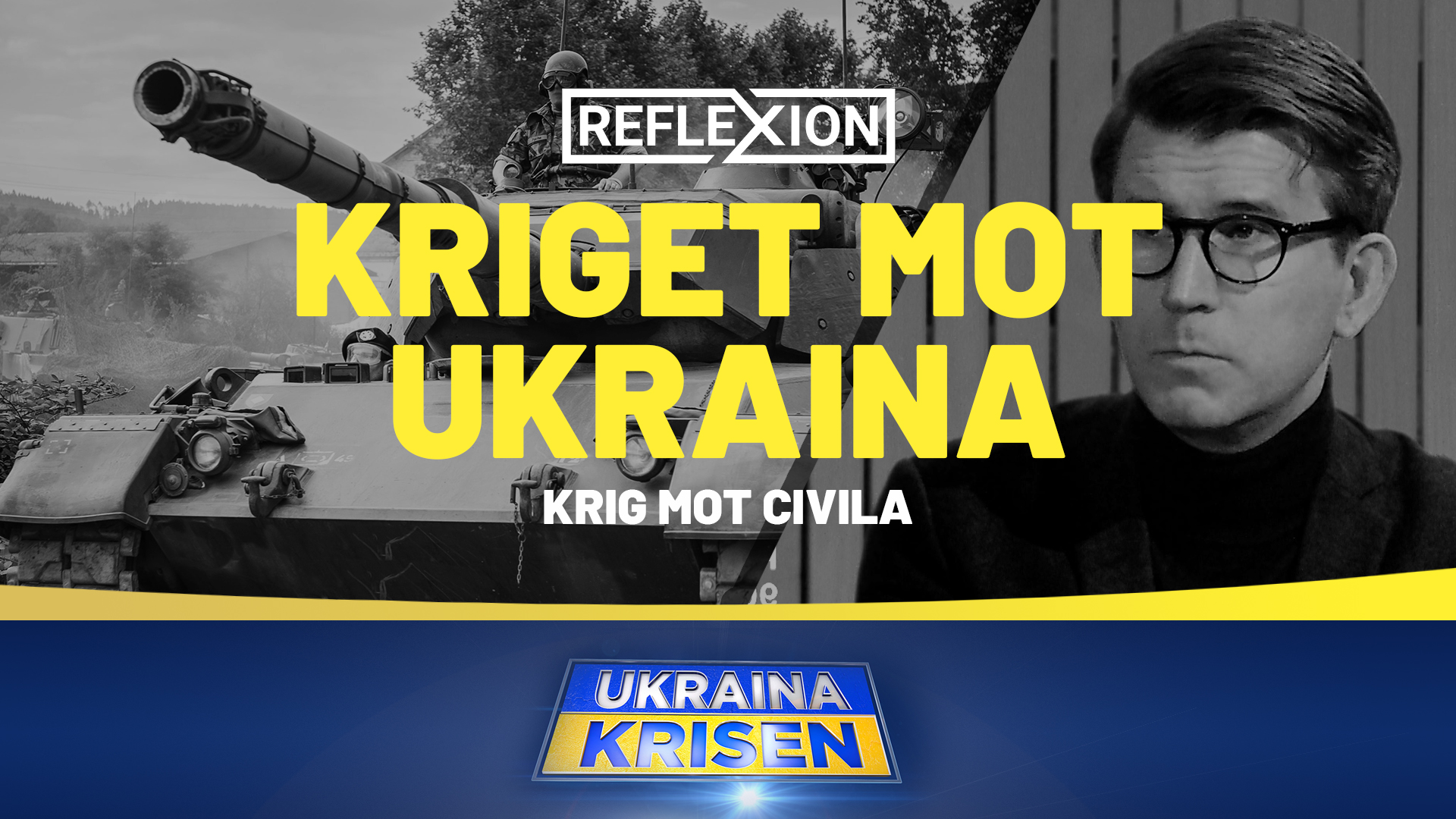 Kriget mot Ukraina - Krig mot civila | Reflexion