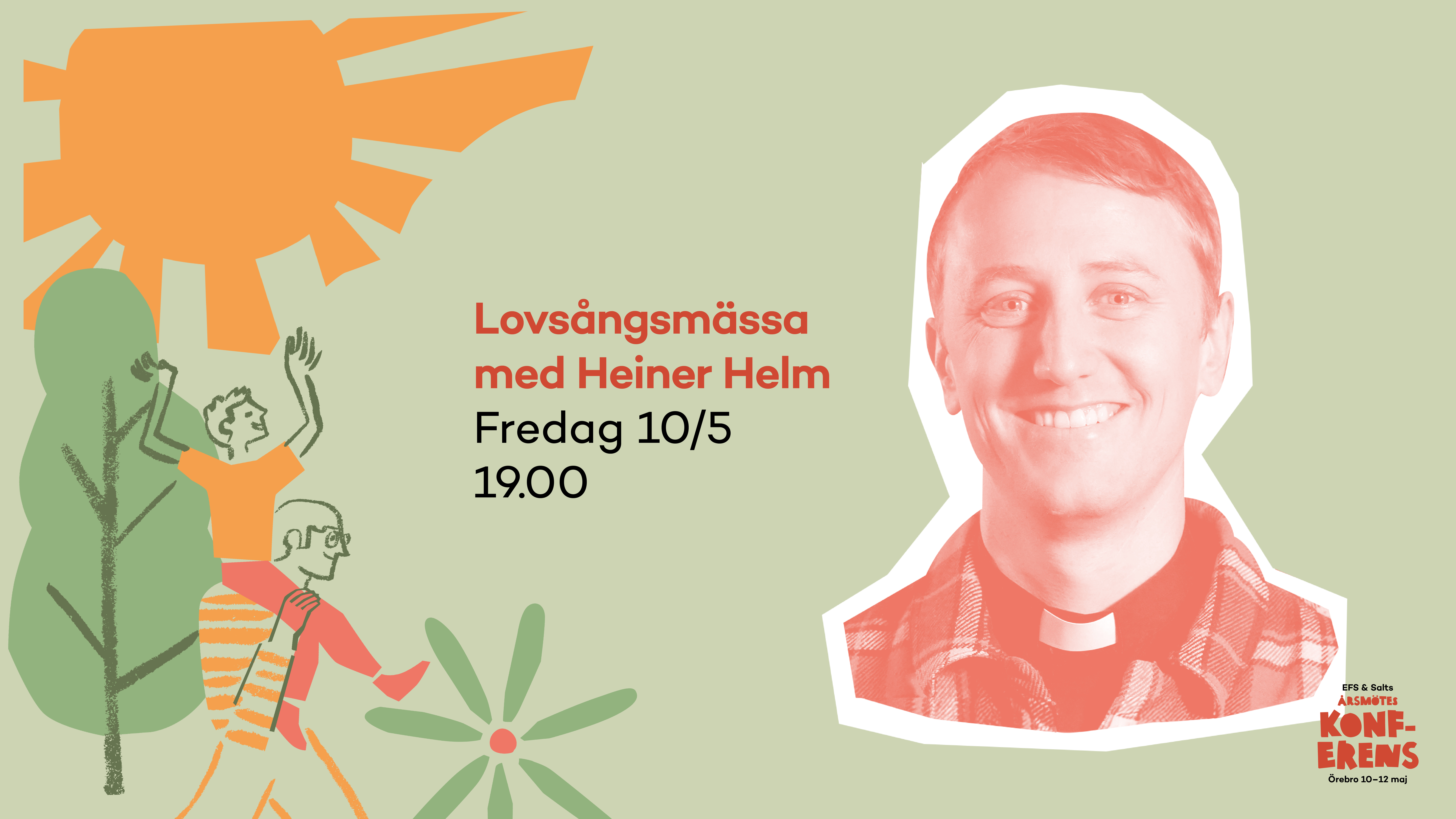 Lovsångsmässa med Heiner Helm | EFS & Salts Årsmöteskonferens 2024