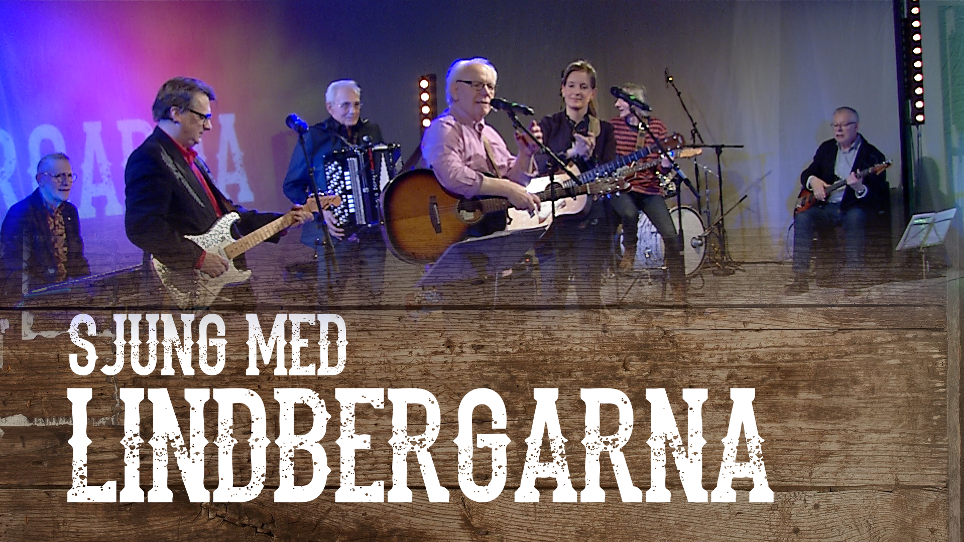 Sjung med Lindbergarna: Önskesånger och Kristna Sångklassiker