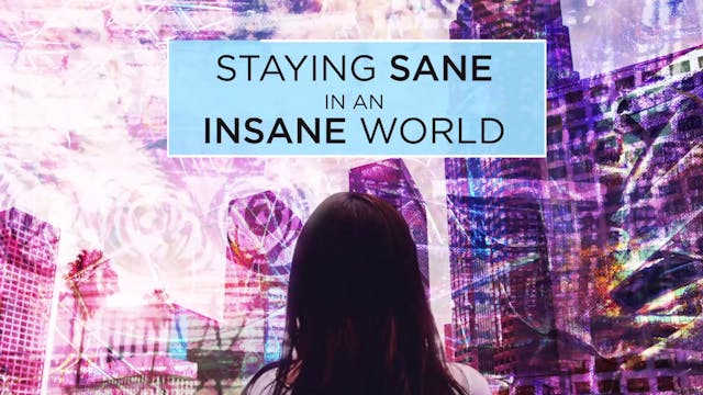 Staying sane in an insane world