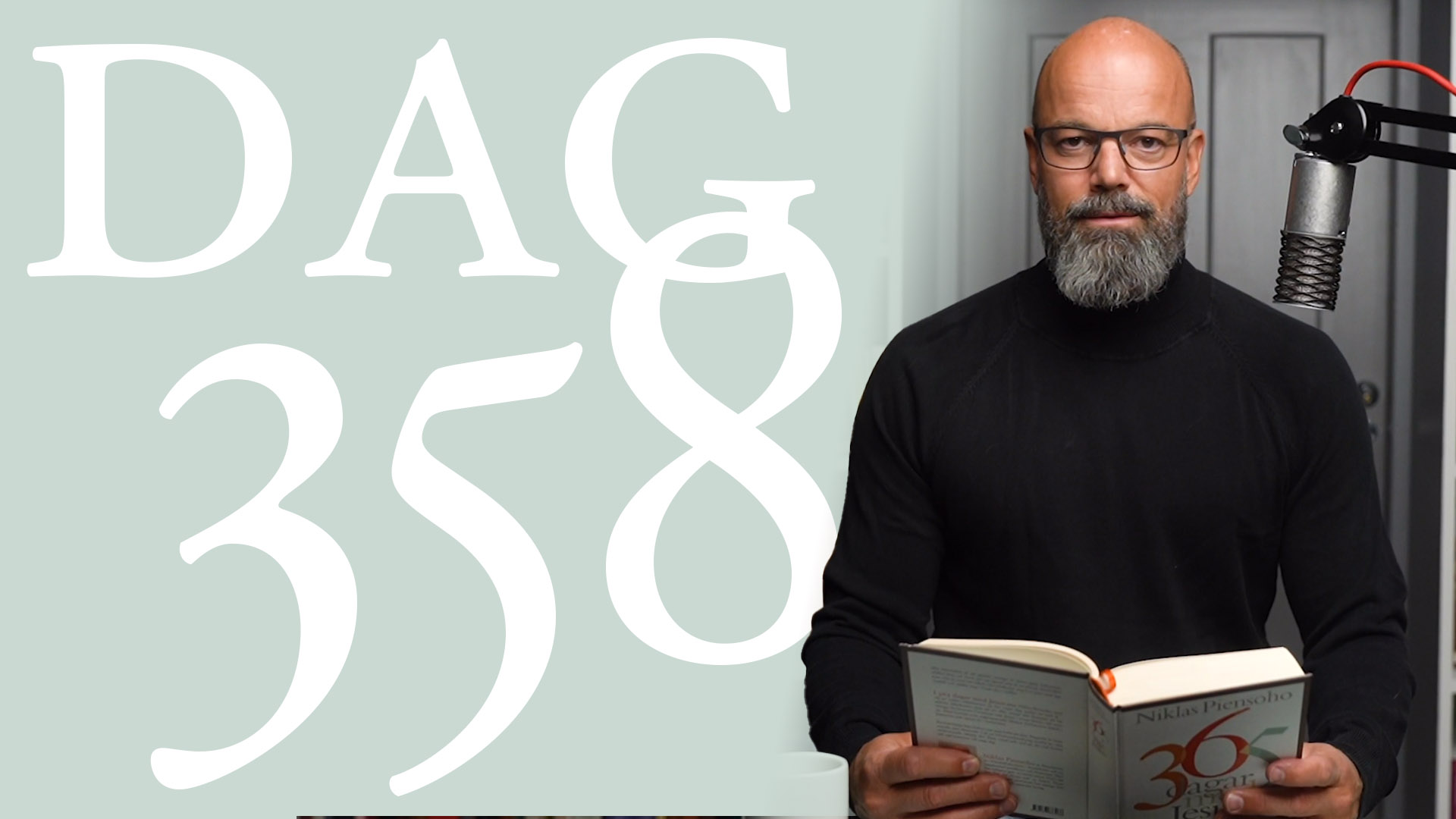 Dag 358: Frestelser | 365 dagar med Jesus