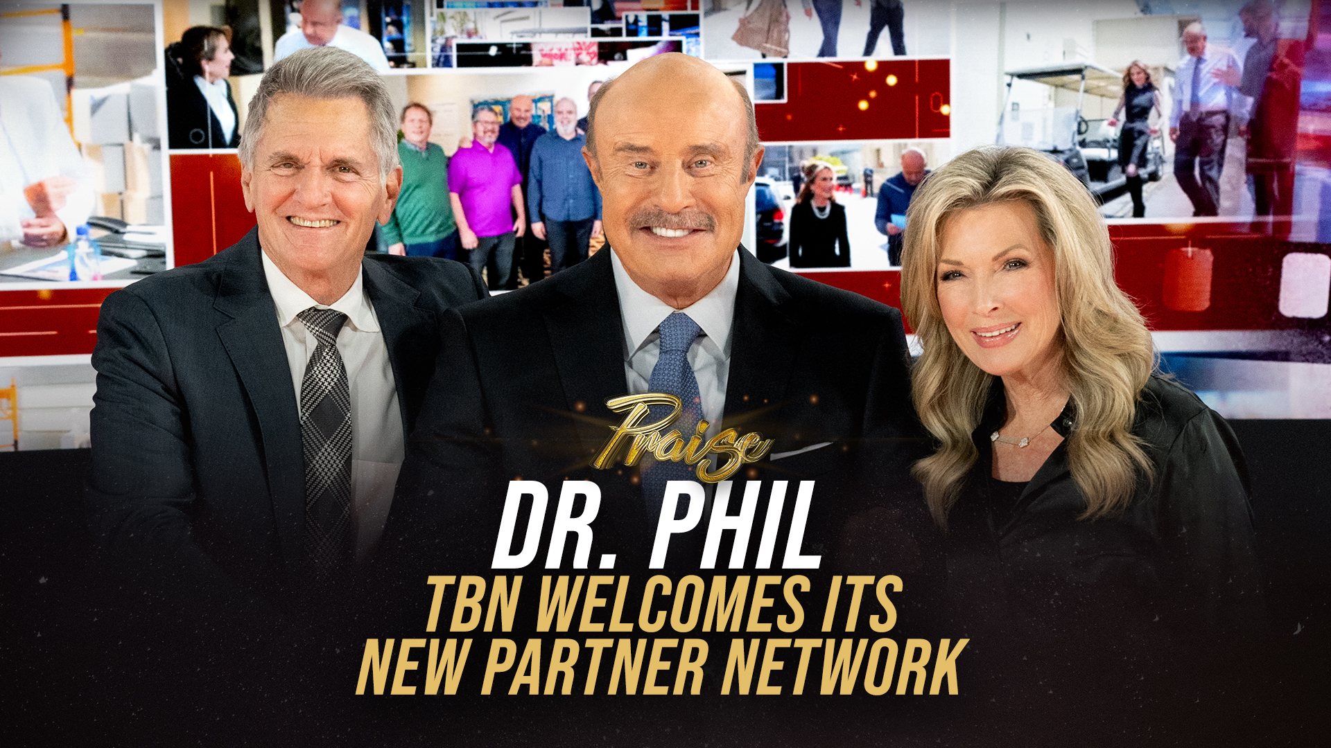 Dr. Phil - TBN välkomnar sitt nya partnernätverk | Praise
