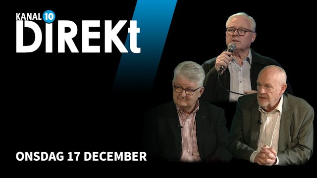 Onsdag 18 december - Kanal 10 Direkt