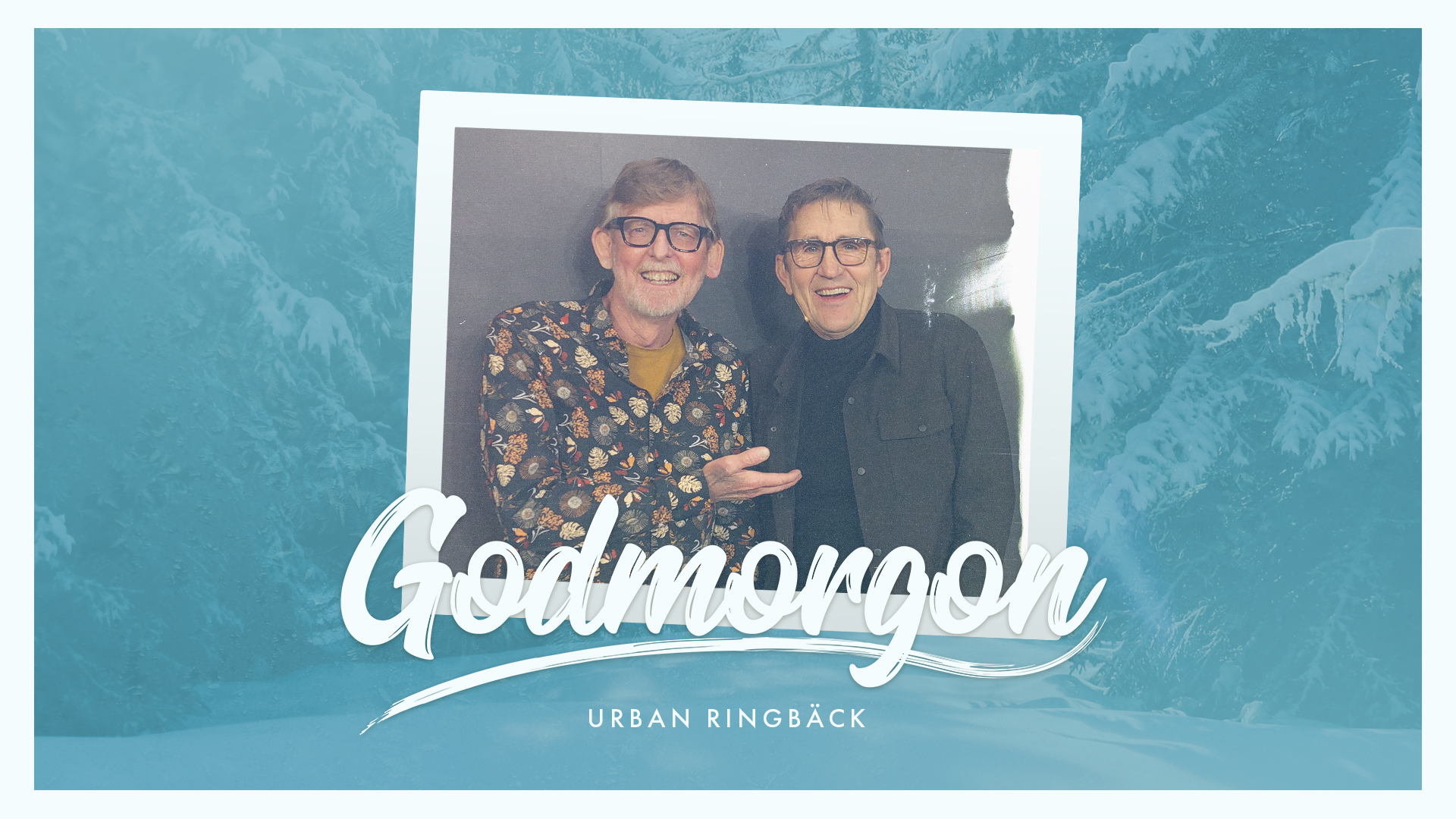 Urban Ringbäck | Godmorgon