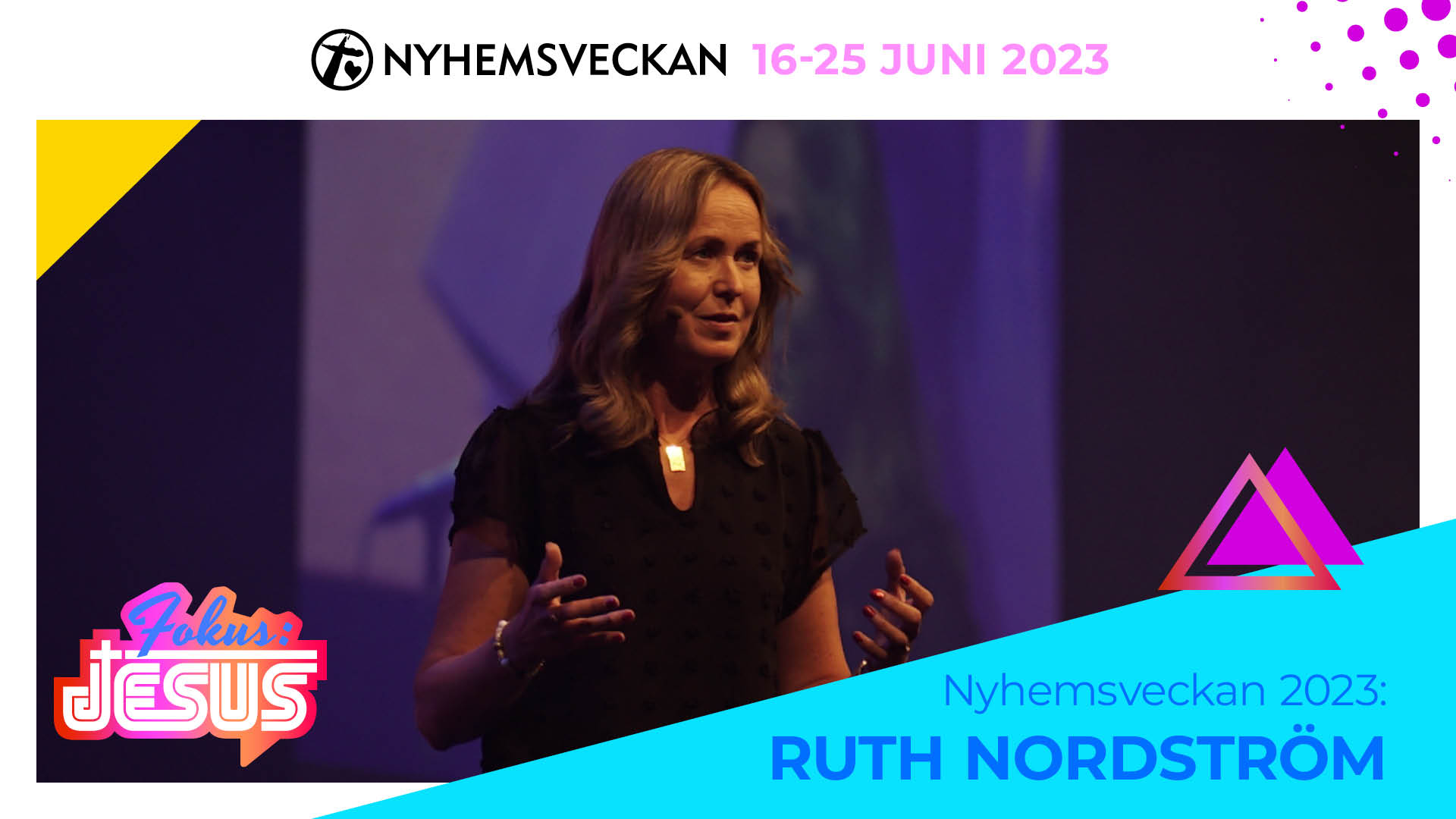 Kvällsmöte 22 juni - Elise Lindqvist, Ruth Nordström | Nyhemsveckan 2023